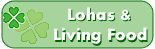 Lohas & Living Food